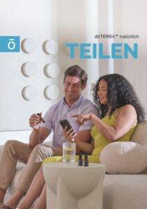Mit doTERRA zu mehr Wohlbefinden und Freiheit von A bis Z erklärt. Alles was du für das doTERRA Business wissen musst.