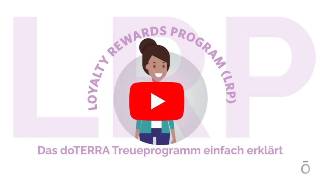 Bild zum Video, Das doTERRA Treueprogramm einfach erklärt.