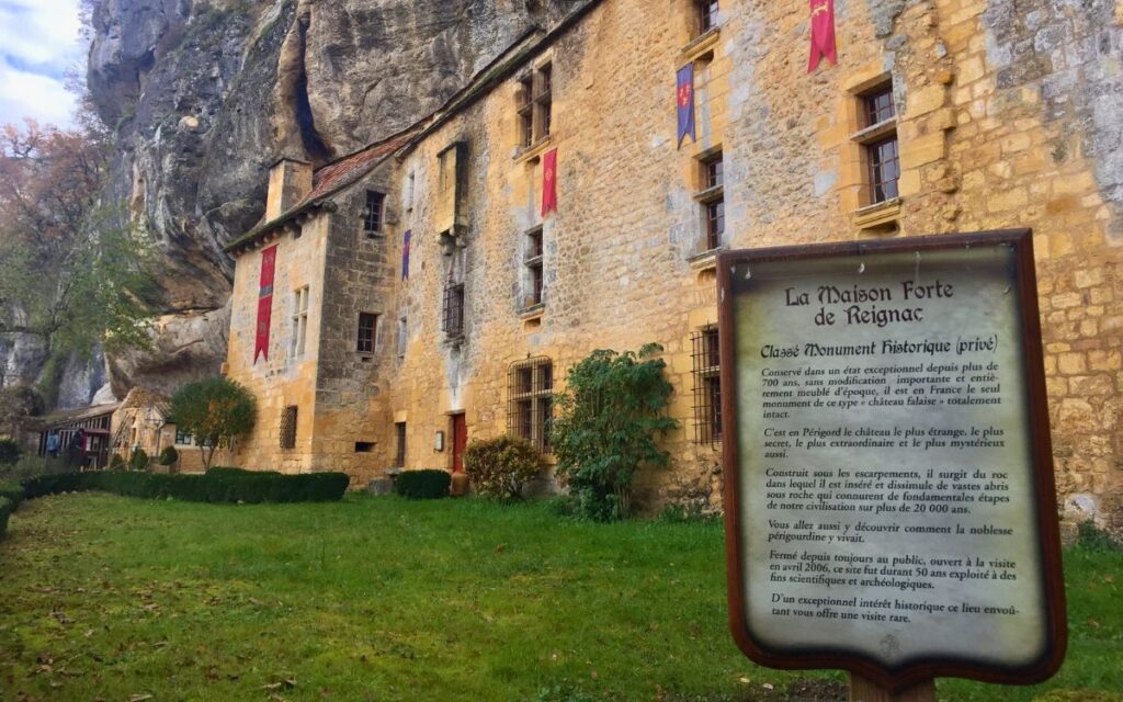 Maison Forte de Reignac: Das Schloss im Fels