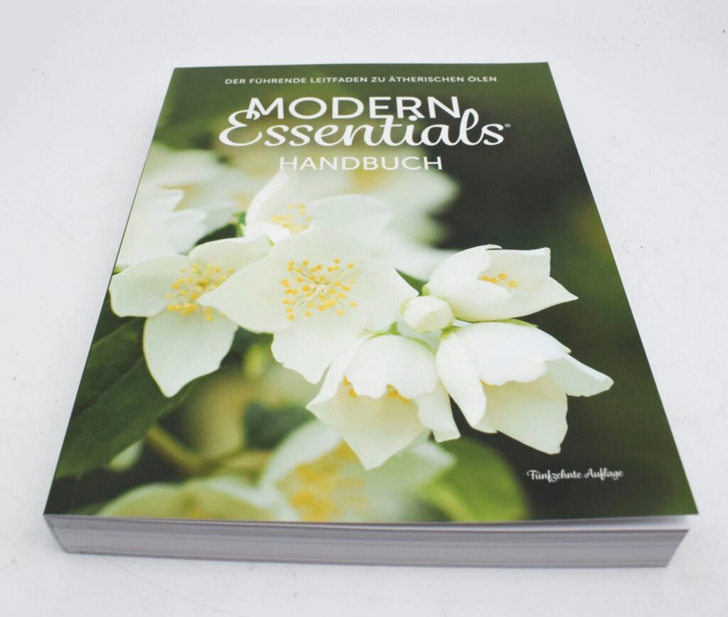 Das Modern Essentials Handbuch Ätherische Öle im Alltag integrieren für mehr Wohlbefinden